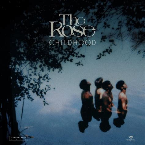 the rose childhood lyrics|the rose childhood song lyrics.